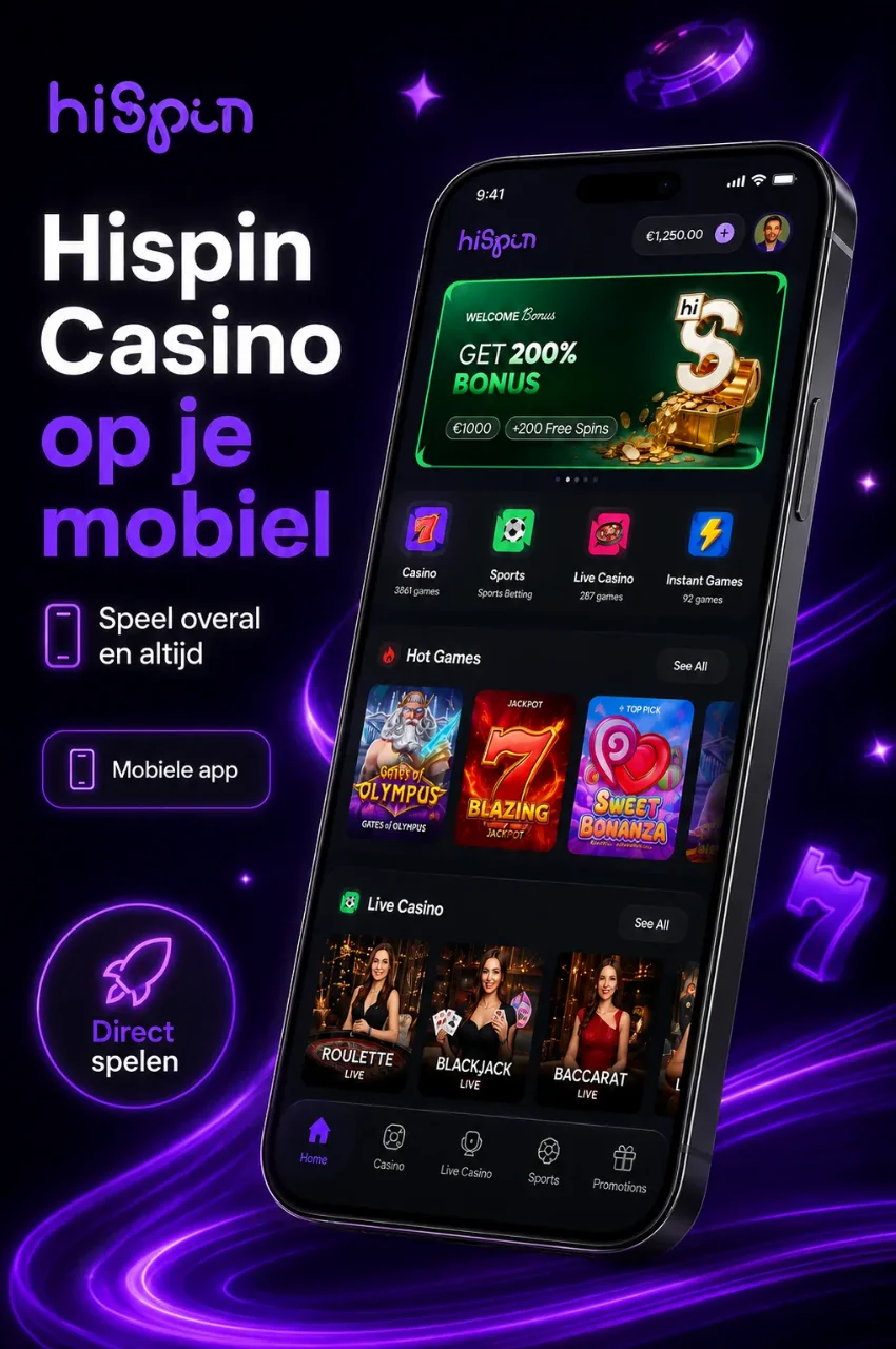 HiSpin Casino App — Mobiel Spelen op Android en iOS